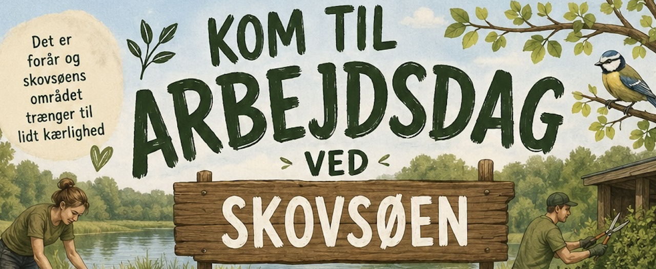 Arbejdsdag – Skovsøen